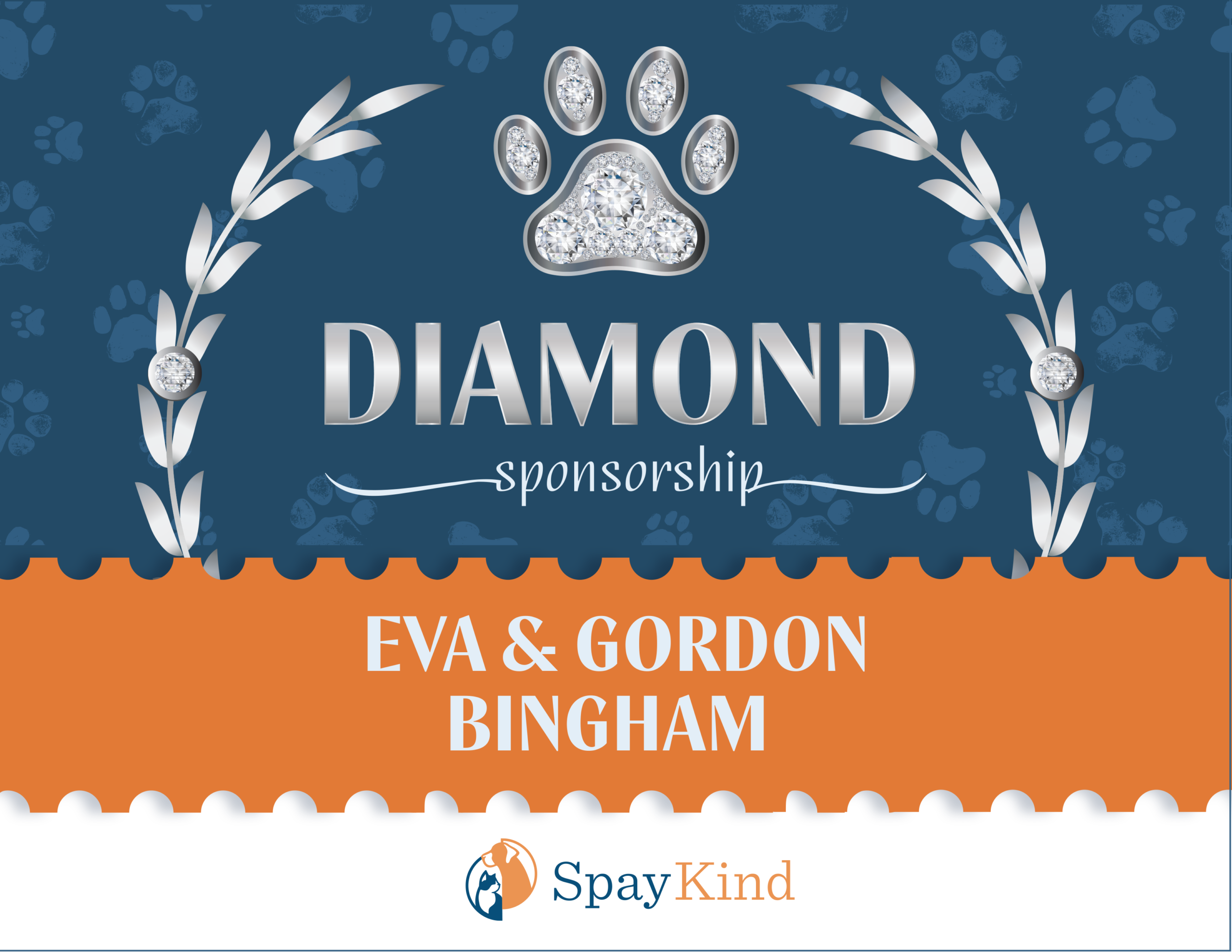 Diamond sponsorship banner featuring a diamond-studded paw print logo on a blue background, with Eva & Gordon Bingham and SpayKind branding.
