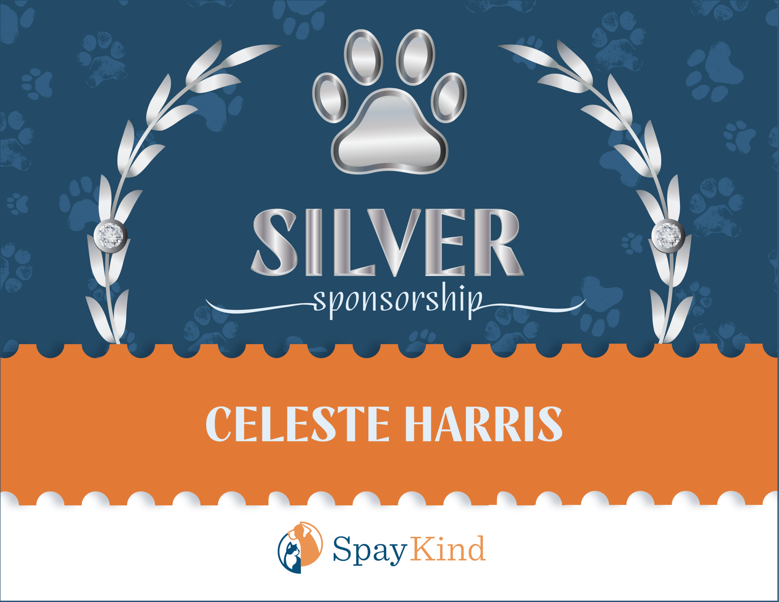 Silver sponsorship banner featuring a metallic paw print emblem, laurel accents, and the name Celeste Harris for SpayKind.