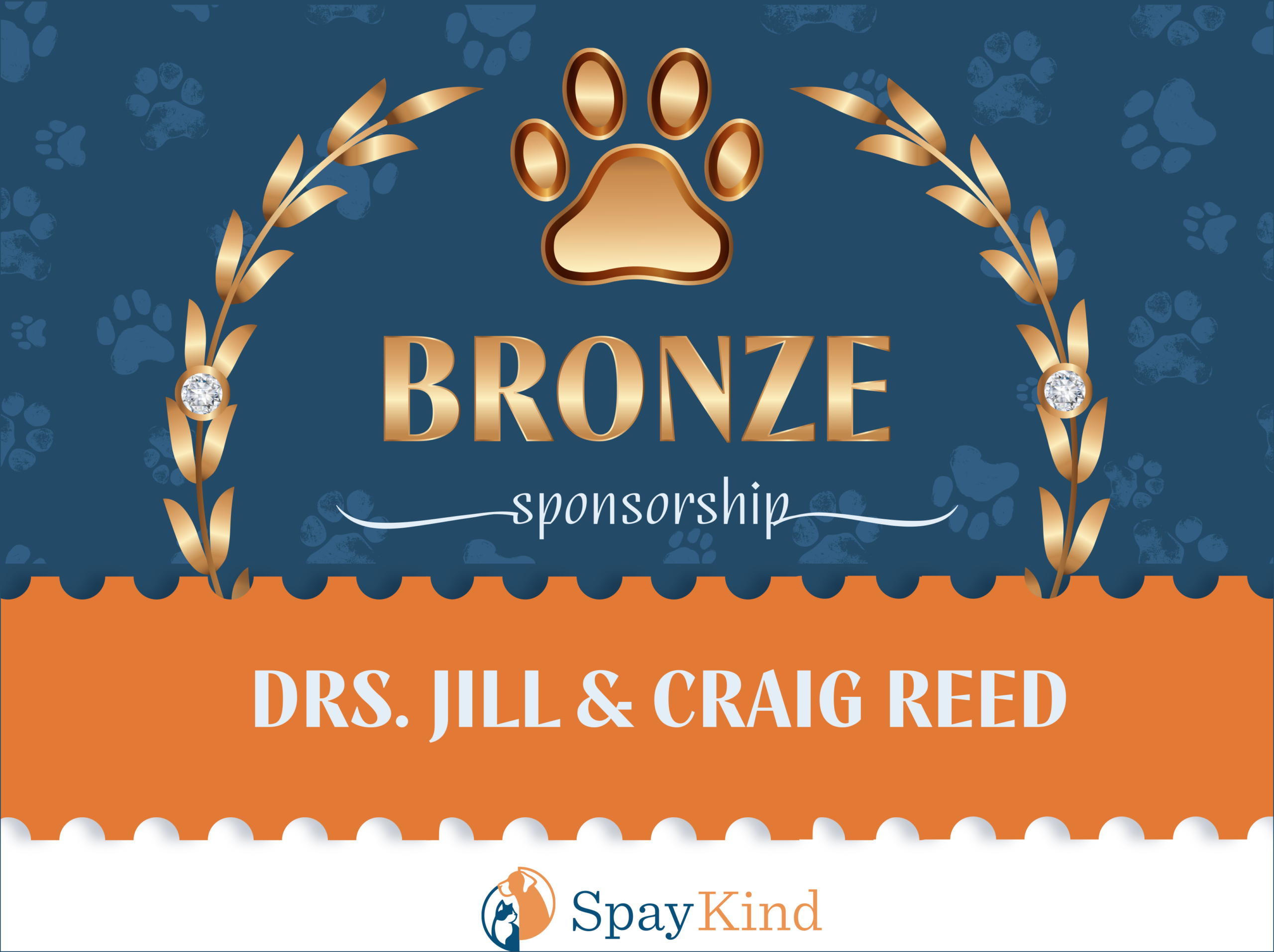 Bronze sponsorship banner with a gold paw emblem, laurel wreaths, and the name BRONZE, for SpayKind donor DRS Jill & Craig Reed.